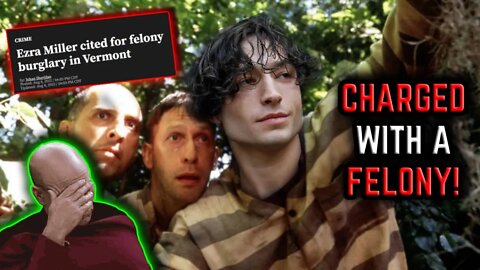 The Flash Star Ezra Miller Charged with a Felony Burglary in Vermont!