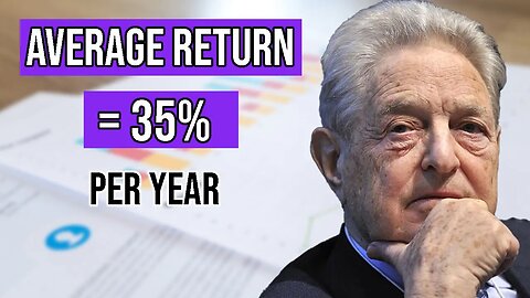 How George Soros Achieved A 35% Return Per Year (5 Strategies)