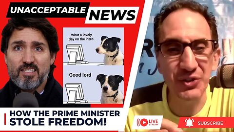 UNACCEPTABLE NEWS: How the Prime Minister Stole Freedom! - Wed, June 14th, 2023