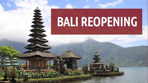 Bali Reopening