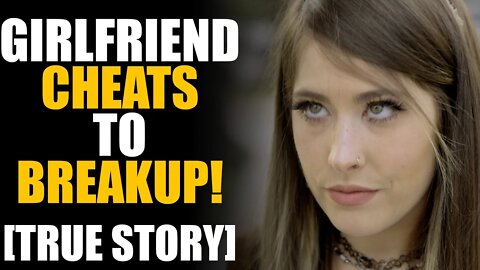 Girl CHEATS to BREAK UP! TWISTED ENDING... | SAMEER BHAVNANI