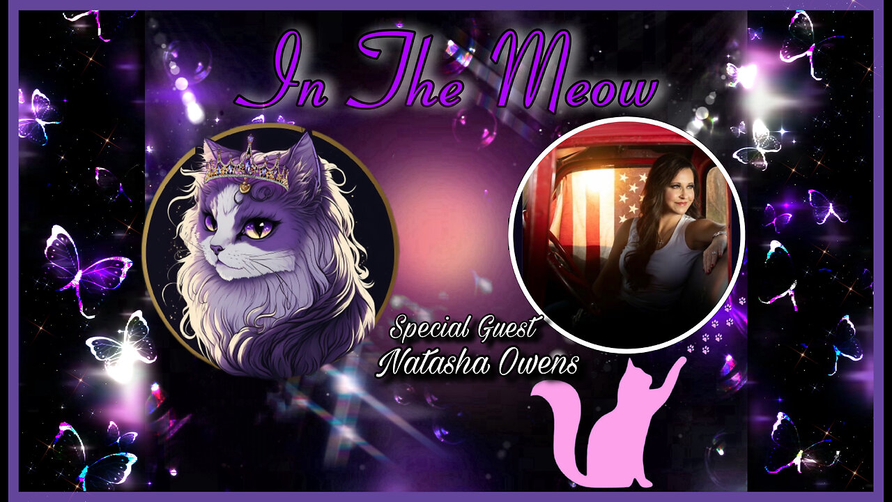 In The Meow | With Special Guest Natasha Owens