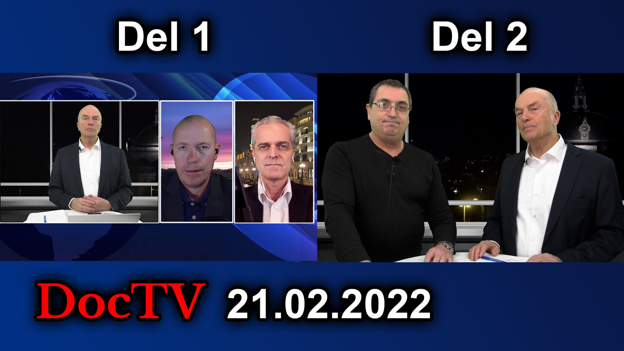 Doc-TV LIVE 21.02.2022 Er polariseringen en kamuflasje for en maktovertagelse