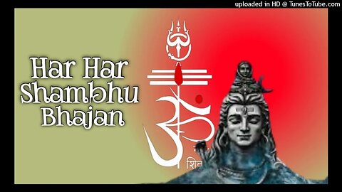 Har Har Shambhu Mahadev New Song Shiv Bhajan #mahakaal