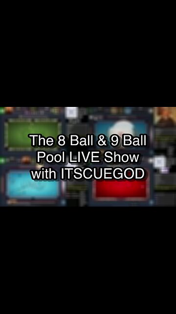 The 8 Ball & 9 Ball Pool LIVE Show with ITSCUEGOD