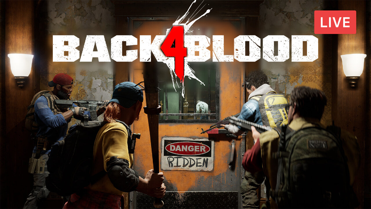 NEXT-GEN LEFT 4 DEAD!? :: Back 4 Blood :: STARTING A NEW ZOMBIE ADVENTURE {18+}