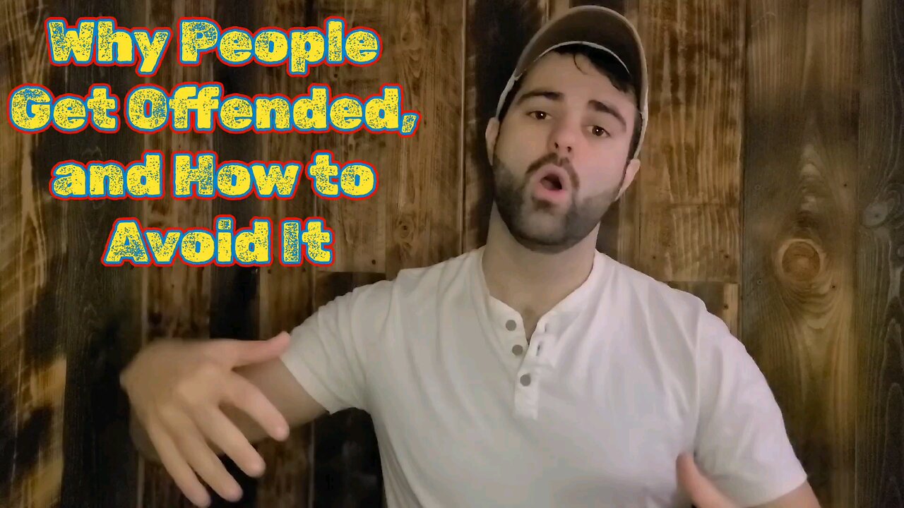 Why People Get Offended, and How to Avoid It