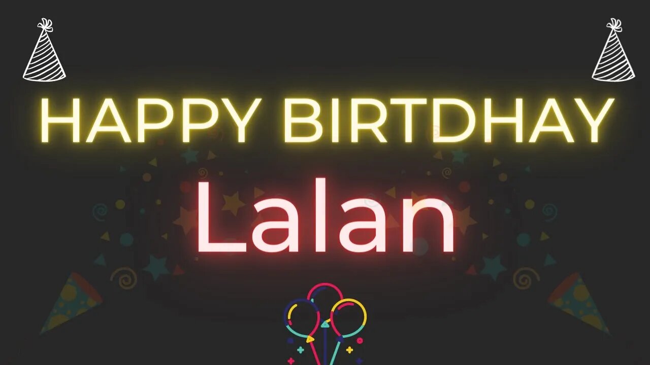 Happy Birthday to Lalan - Birthday Wish From Birthday Bash