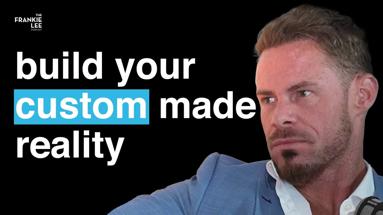 Justin Waller Reveals How To Build Your Custom Made Reality