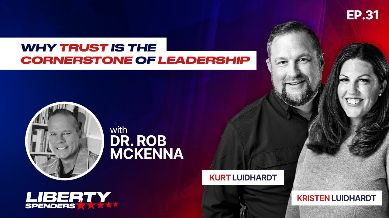 Episode 31 - Why Trust Is the Cornerstone of Leadership