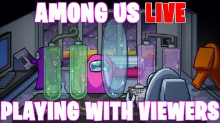 Among Us ඞ 0 Cooldown Live Stream Playing With Viewers