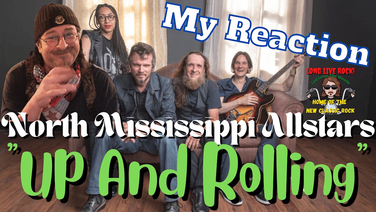 North Mississippi Allstars - Up And Rolling | REACTION [New Classic Rock]