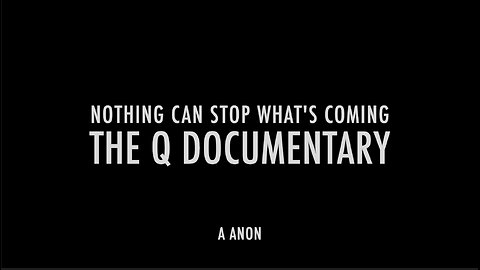 THE Q DOCUMENTARY - A ANON