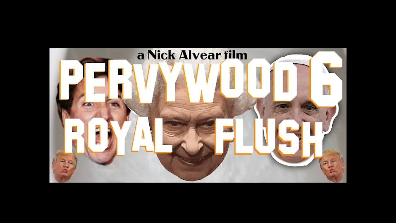 Pervywood 6 Documentary - Royal Flush