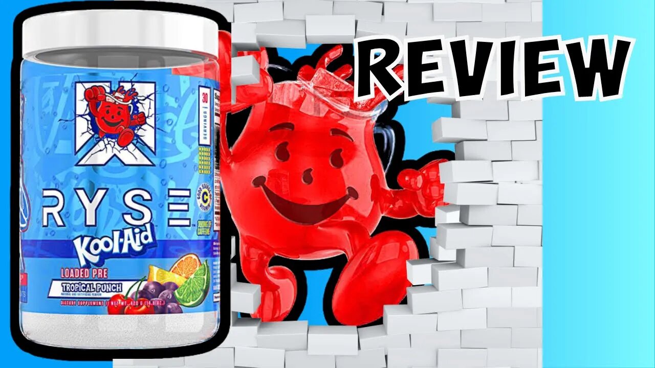 Ryse Loaded Pre Kool Aid Tropical Punch review