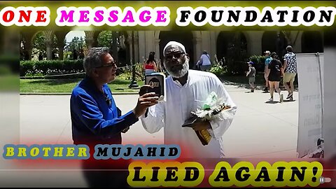 Dawah Brother Mujahid's Deception at Balboa Park