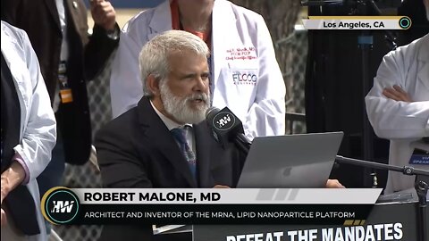 Dr. Robert Malone - 4/10/2022 - Defeat the Mandates - California