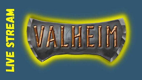 Elder, Where Art Thou? Valheim stream