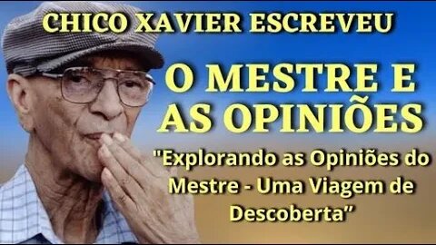 ✅O MESTRE E AS OPINIÕES