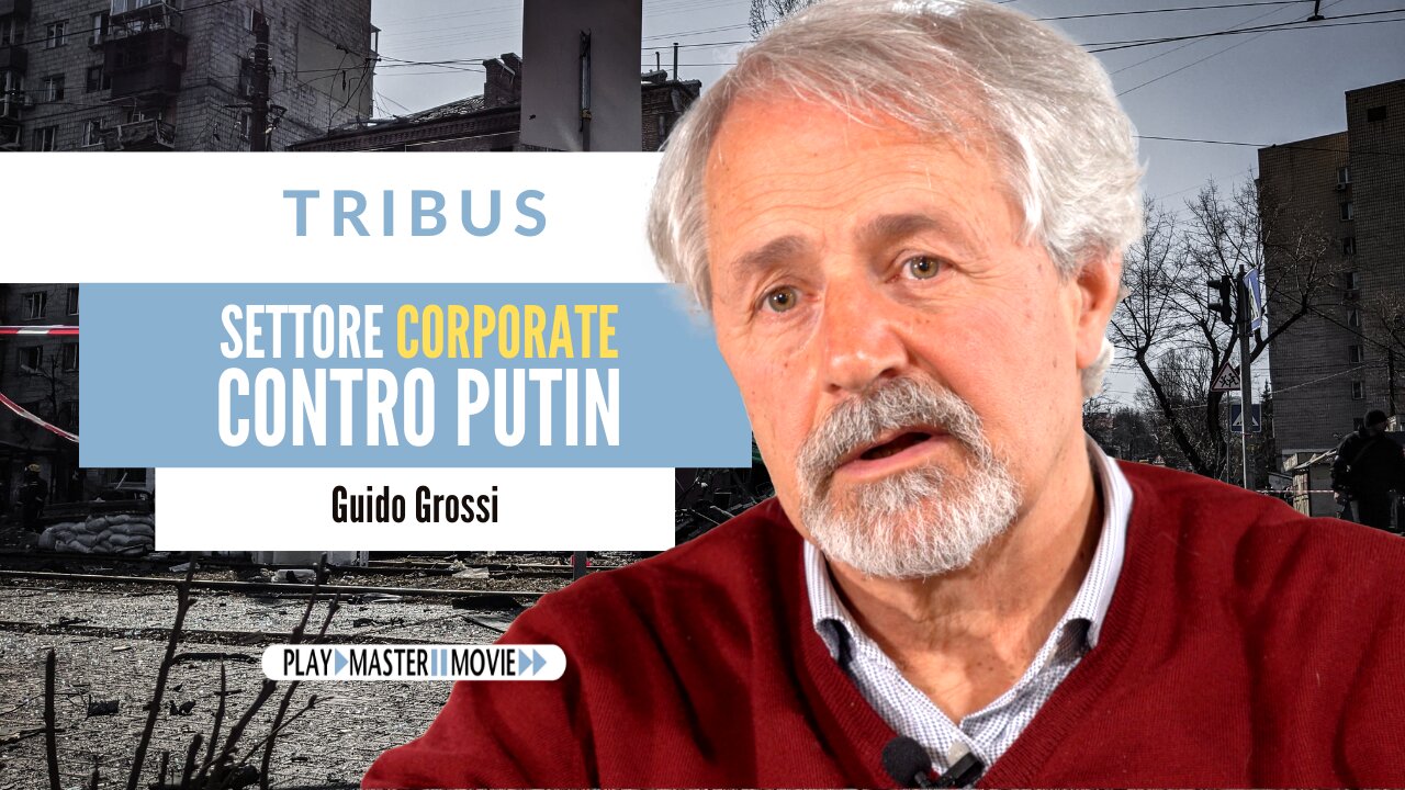 Il settore corporate contro Putin - Guido Grossi