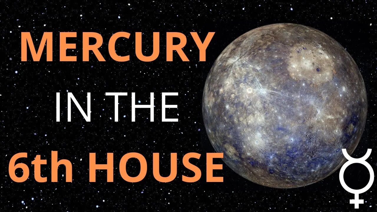 Mercury in the 6th House in Astrology