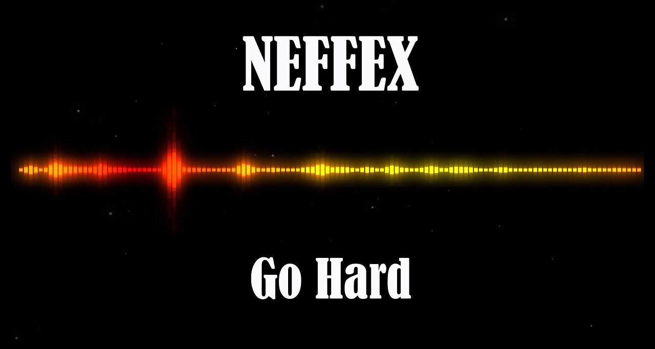 NEFFEX - Go Hard