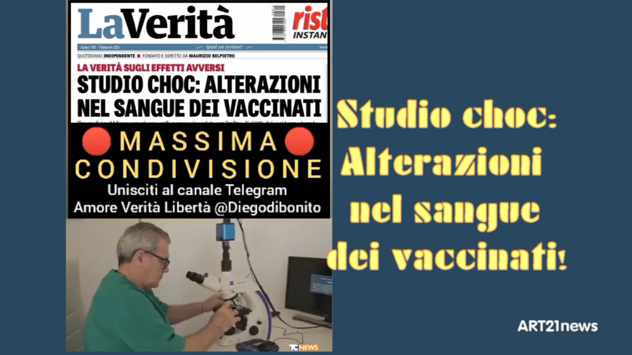 Studio choc: Alterazione nel sangue dei vaccinati!