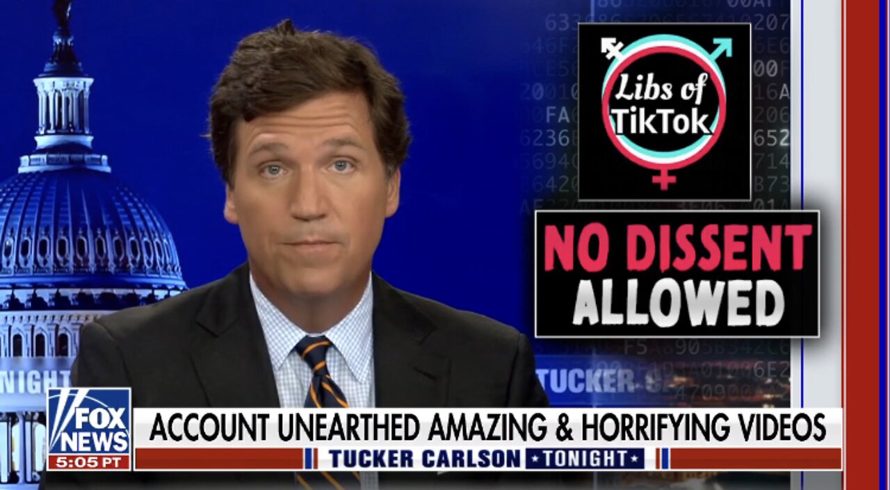 Tucker Carlson On The Intimidation Campaign Against Libs Of TikTok