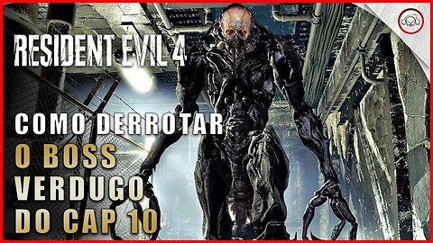 Resident Evil 4 Remake, Como derrotar o Boss Verdugo no Cap 10 | Super-Dica