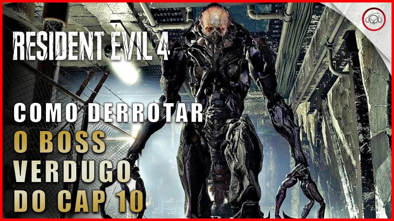Resident Evil 4 Remake, Como derrotar o Boss Verdugo no Cap 10 | Super-Dica