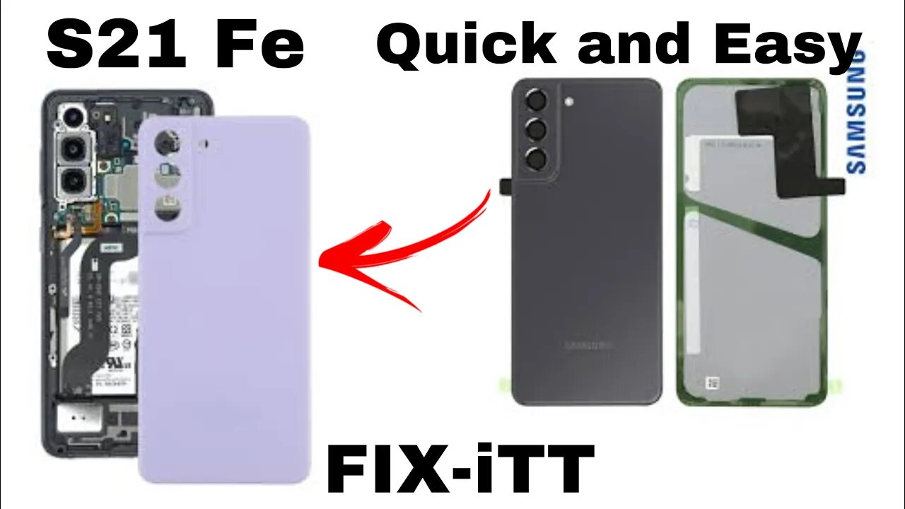 Changing Samsung S21 Fe back cover| Quick and easy way| Fix-iTT