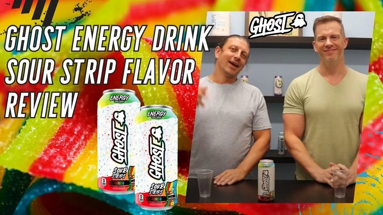 Ghost Energy Drink Sour Strip Flavor Review & Taste Test