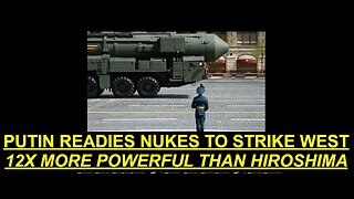 Nukes Readied by Russia