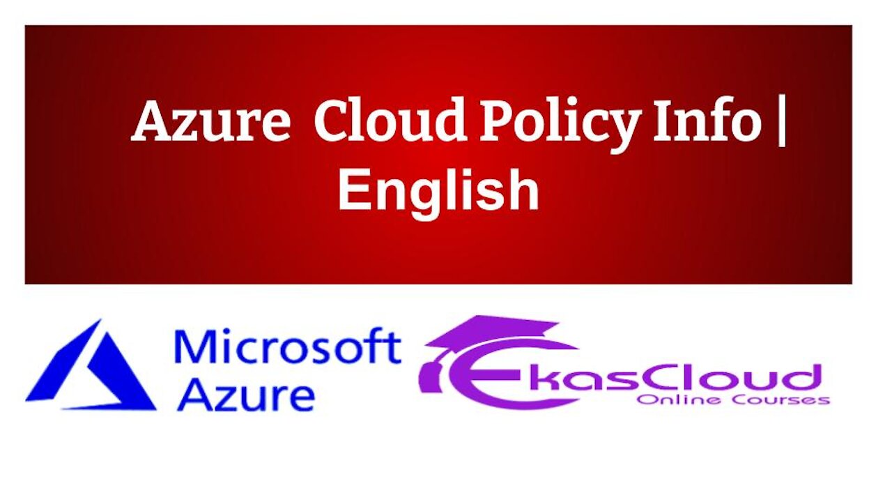 #7 Azure Cloud Policy Info _ Ekascloud _ English