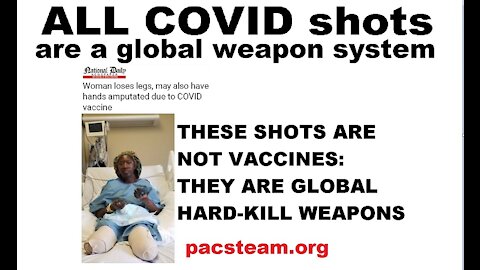 ALL COVID shots are a global weapon system