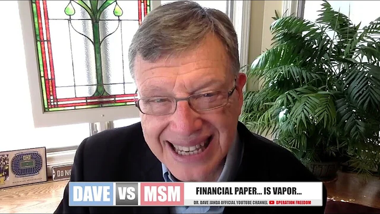 Financial Paper...Is Vapor...Money is Debt. YOUR DEBT. Dr. Dave Janda 8-27-2024