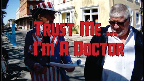 Trust Me ... I'm A Doctor