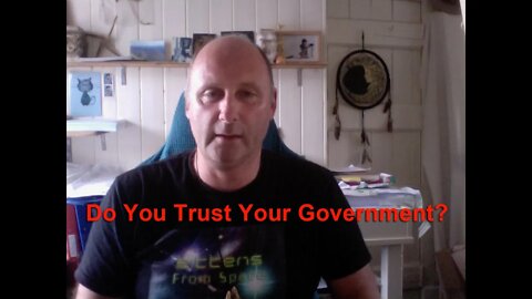 Do You Trust Your Government?