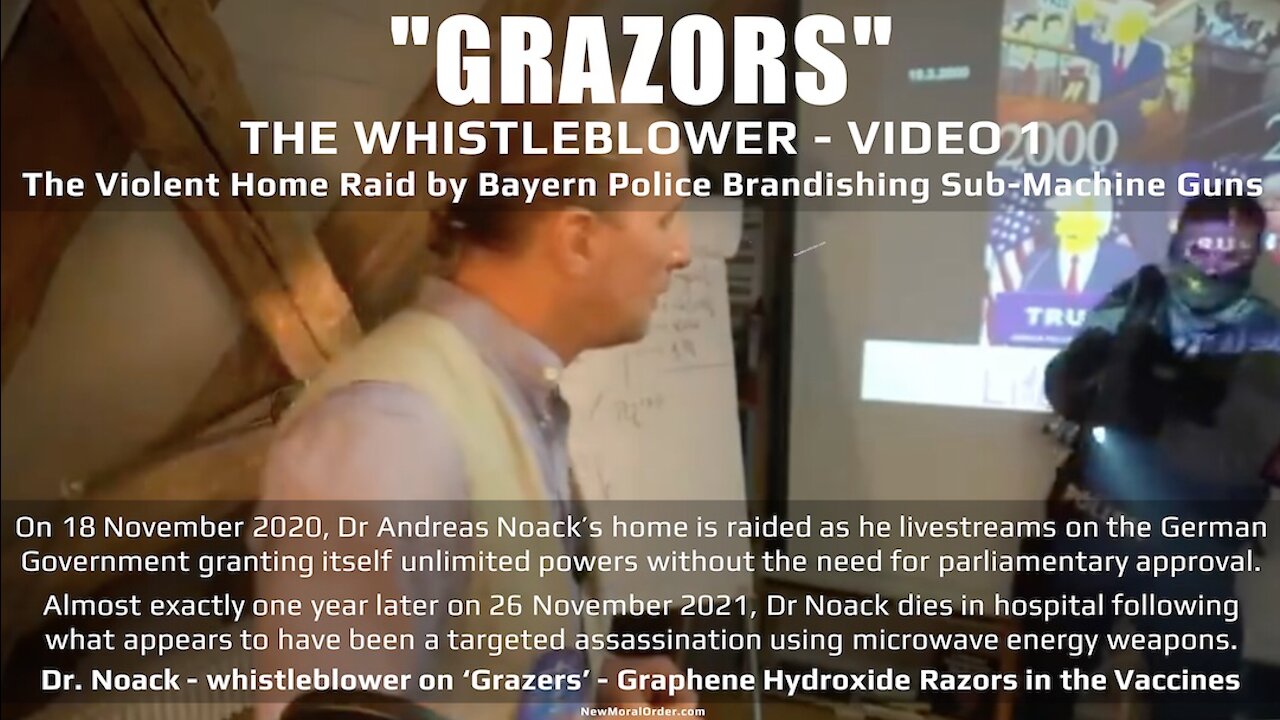 'GRAZORS' WHISTLEBLOWER [1 of 4] The Raid. Dr. Noack's home stormed by German Police 18.11.20