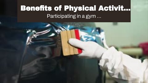 Benefits of Physical Activity Things To Know Before You Buy