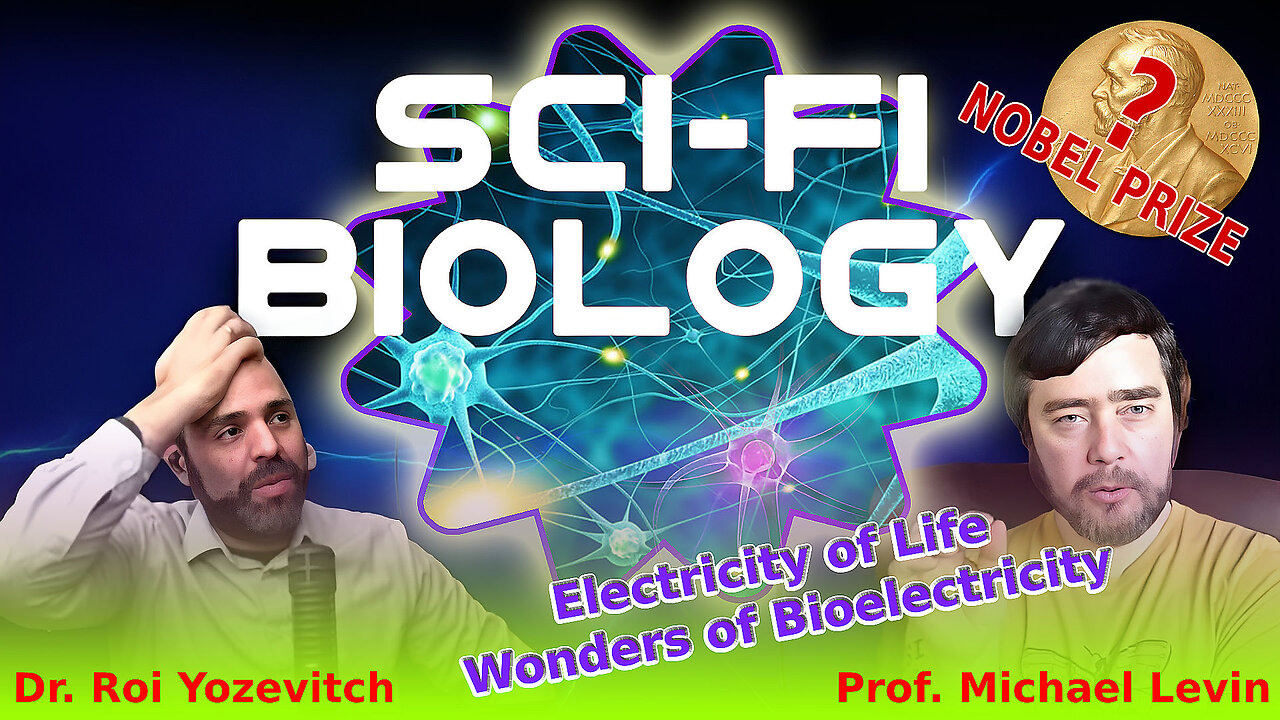 Prof Michael Levin: Electricity of Life - Wonders of Bioelectricity and Regenerative Biology