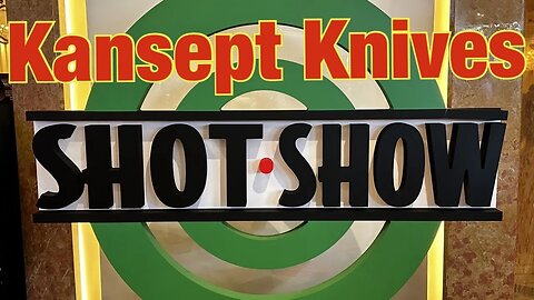 Kansept Knives Shot Show 2023 Must See !