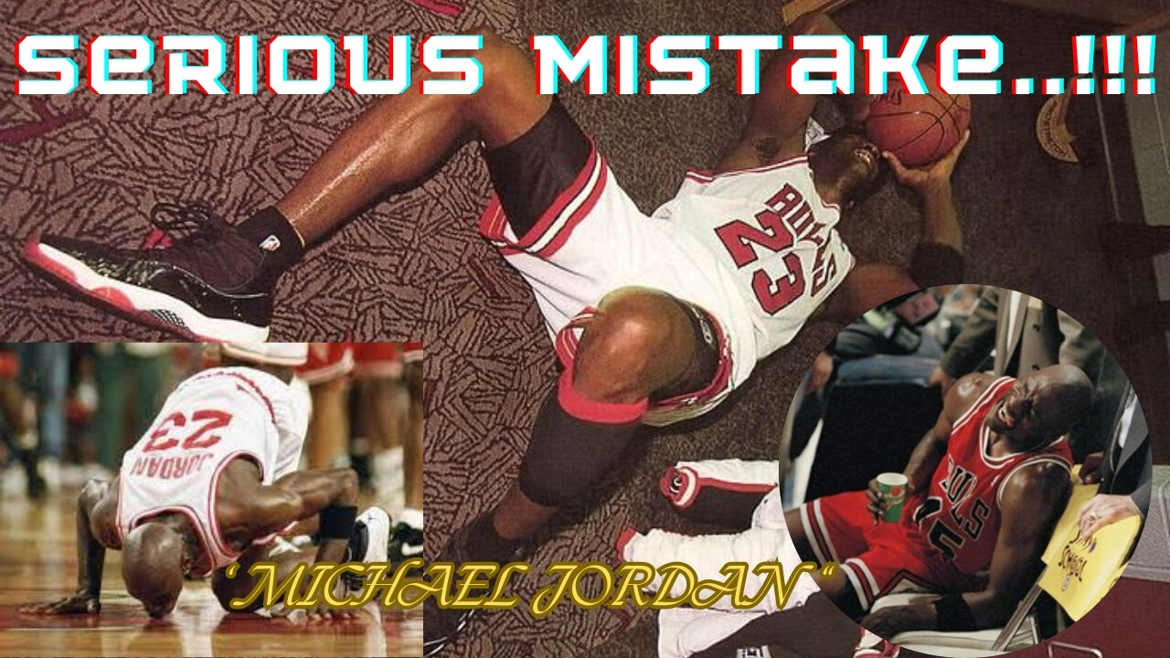 5 FATAL MISTAKES OF MICHAEL JORDAN DURING A CAREER..!!