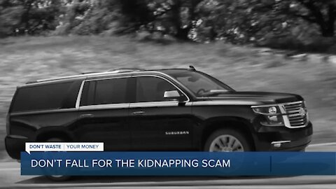 Don't fall for this kidnapping scam