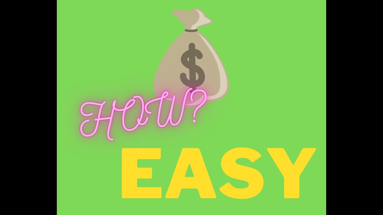 How to earn Money - 2021 - easy