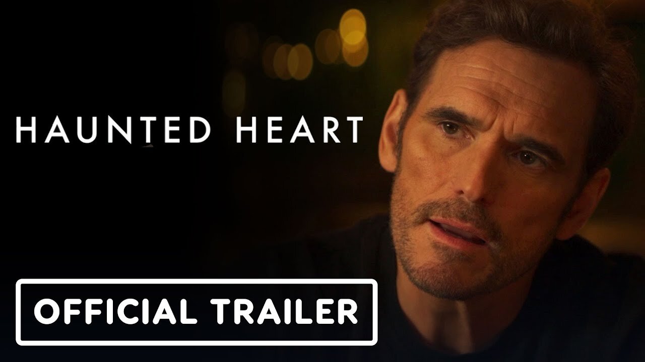 Haunted Heart - Official Trailer