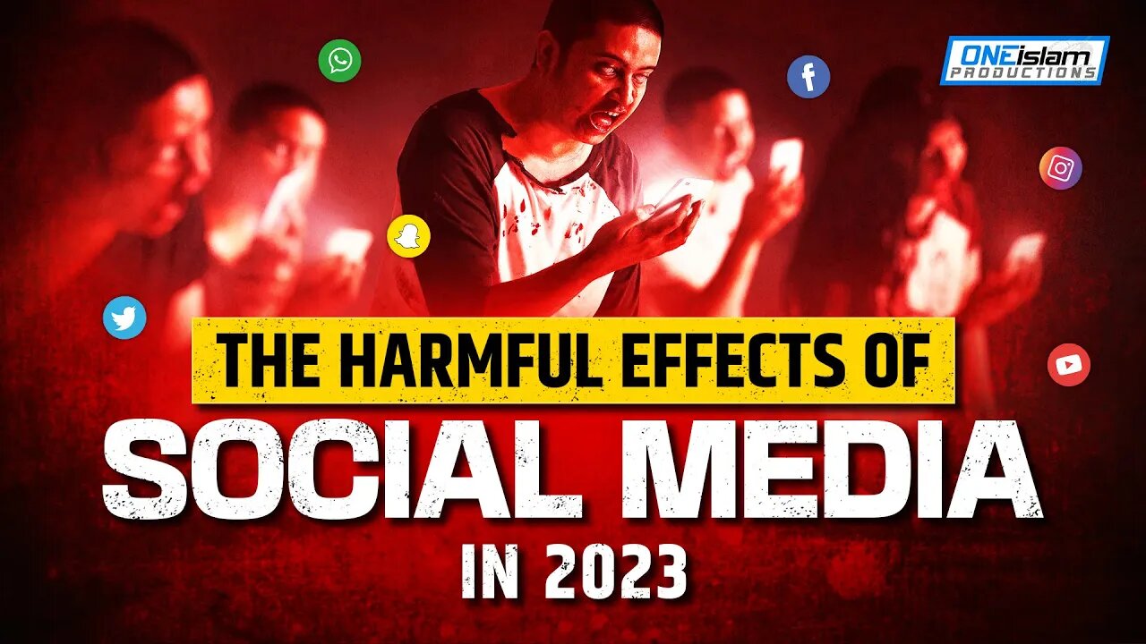 THE HARMFUL EFFECTS OF SOCIAL MEDIA IN 2023