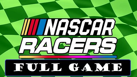 NASCAR Racers [Full Game | No Commentary] PC