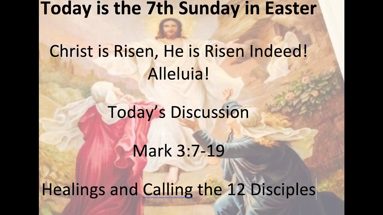 21-05-16 Sunday Elective - Mark 3:7-19