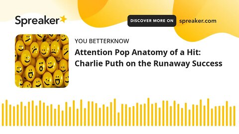 Attention Pop Anatomy of a Hit: Charlie Puth on the Runaway Success